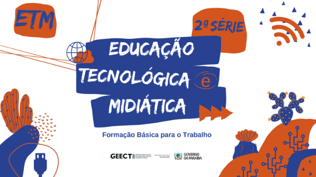 Educação Tecnológica Midiática - 2 Série